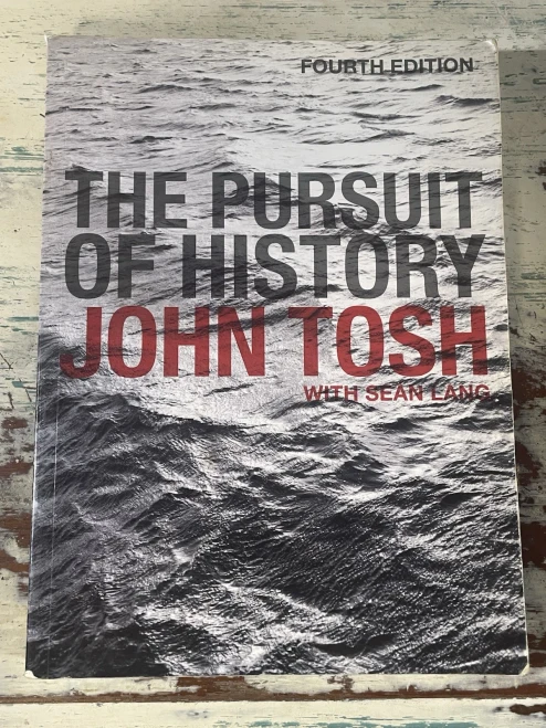 John Tosh - The Pursuit of History ( 4th Edition - 2006) - PB