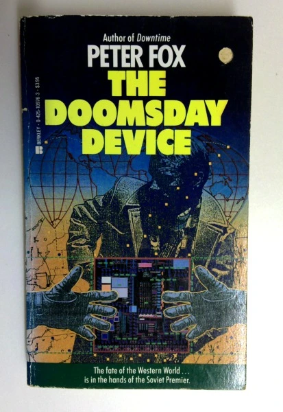 Peter F. Fox / The Doomsday Device (Older Edition Small Paperback)