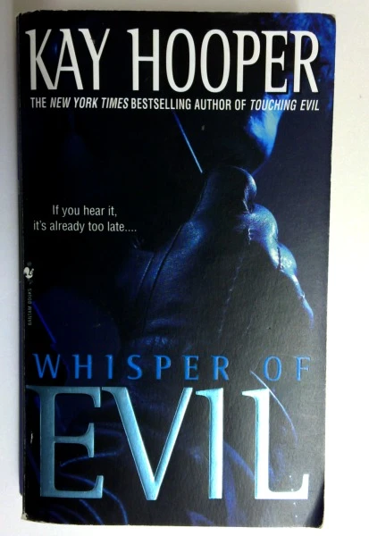 Kay Hooper / Whisper of Evil: A Bishop/special Crimes Unit Novel: 5 (Older Edition Small Paperback)