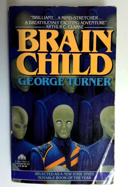 George Turner / Brain Child (Older Edition Small Paperback)