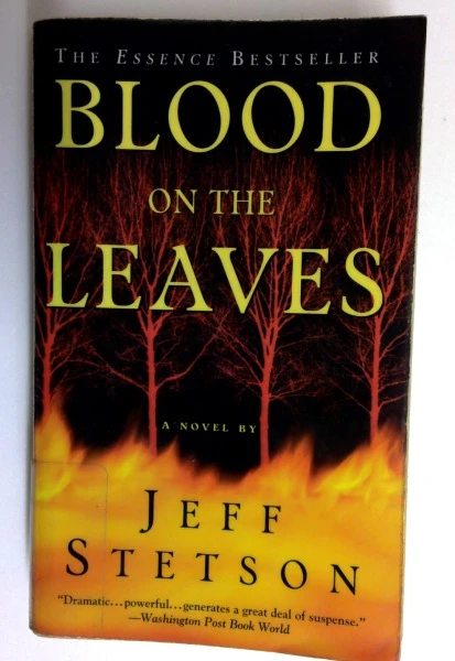 Jeff Stetson / Blood on the Leaves (Older Edition Small Paperback)