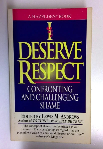 Various Contributors / I Deserve Respect: Confronting and Challenging Shame (Older Edition Small Paperback)