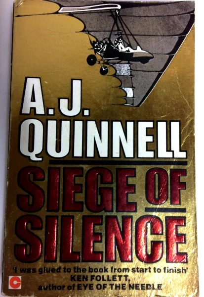 A.J. Quinnell / Siege of Silence (Coronet Books) (Older Edition Small Paperback)