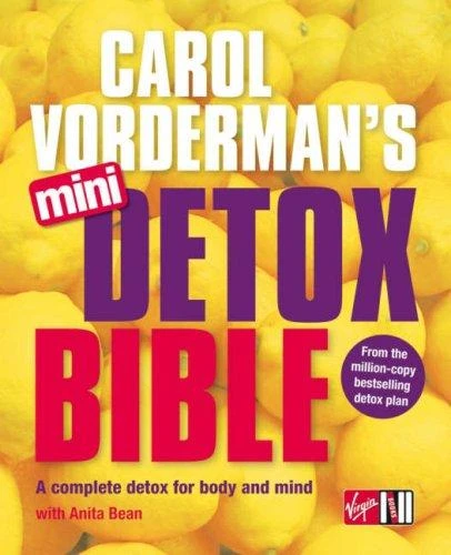Carol Vorderman / Carol Vorderman's Mini Detox Bible