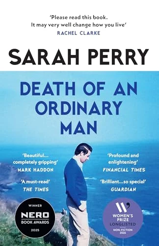 Sarah Perry / Death of an Ordinary Man
