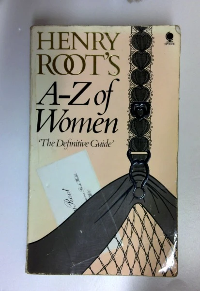 Henry Root / A. to Z. of Women (Older Edition Small Paperback)