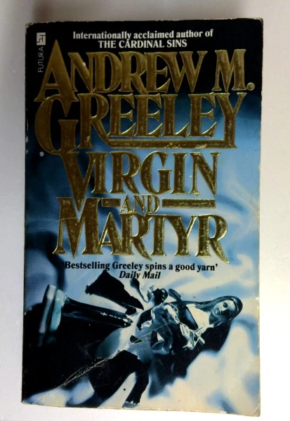 Andrew M. Greeley / Virgin and Martyr (Older Edition Small Paperback)