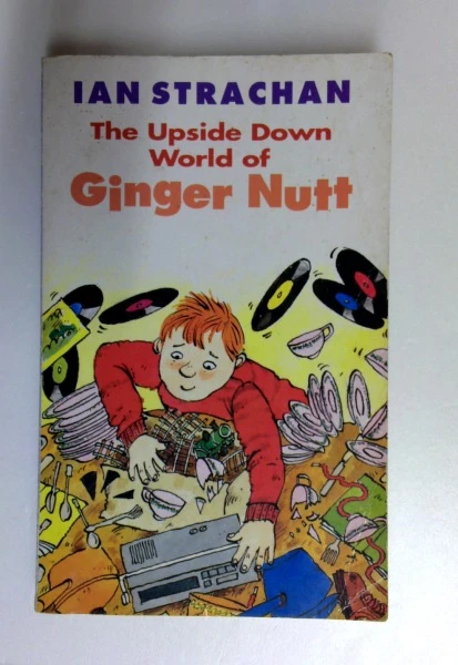 Ian Strachan / The Upside Down World of Ginger Nutt (Older Edition Small Paperback)