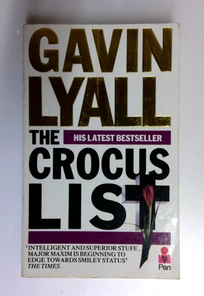 Gavin Lyall / Crocus List (Older Edition Small Paperback)