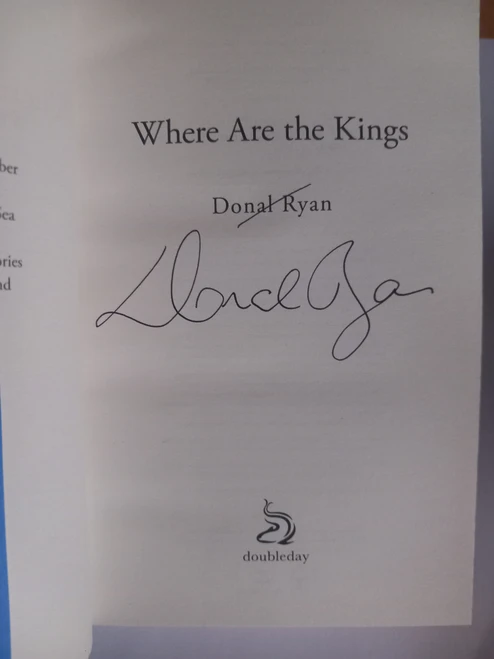 Donal Ryan - Where are the Kings - HB SIGNED - BRAND NEW
