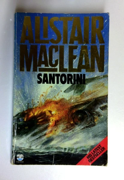 Alistair Maclean / Santorini (2009 Harpercollins Edition) (Older Edition Small Paperback)