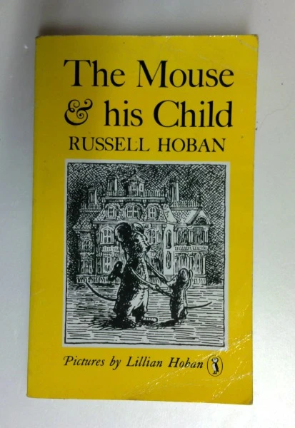 Russell Hoban / The Mouse and His Child (Puffin Books) (Older Edition Small Paperback) (1)