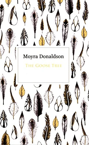 Moyra Donaldson / The Goose Tree (Large Paperback)