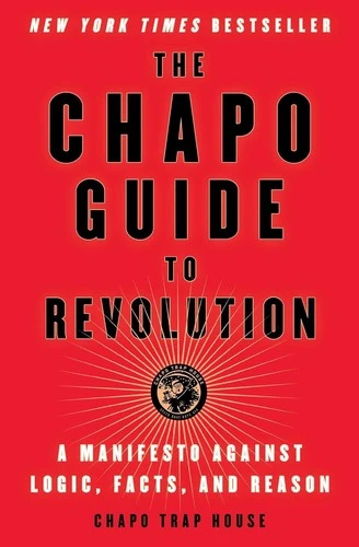 Chapo Trap House / The Chapo Guide to Revolution (Large Paperback)