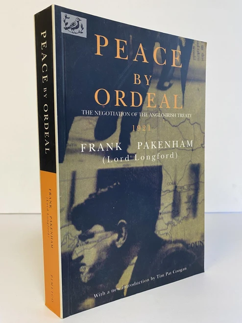 Frank Pakenham Earl Of Longford / Peace by Ordeal (Large Paperback)