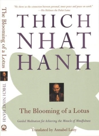 Nhat Hanh / The Blooming of a Lotus (Large Paperback)