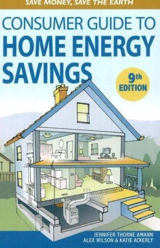 Jennifer Thorne Amann / Consumer guide to home energy savings (Large Paperback)