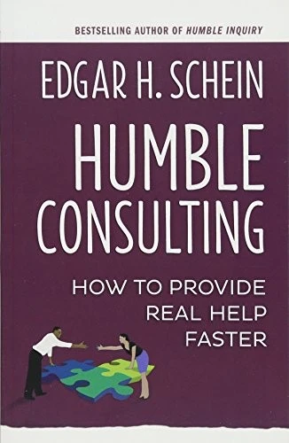 Edgar H. Schein / Humble Consulting (Large Paperback)