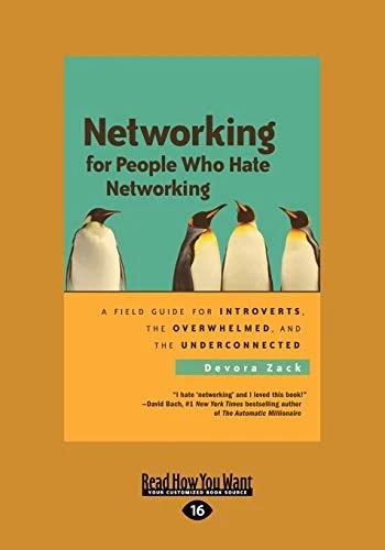 Devora Zack / Networking for People Who Hate Networking (Large Paperback)