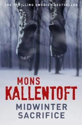 Mons Kallentoft / Midwinter Sacrifice (Large Paperback)