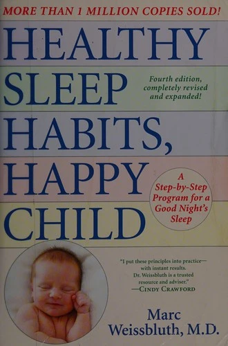 Marc Weissbluth / Healthy sleep-habits, happy child (Large Paperback)