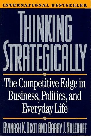 Avinash K. Dixit / Thinking Strategically (Large Paperback)
