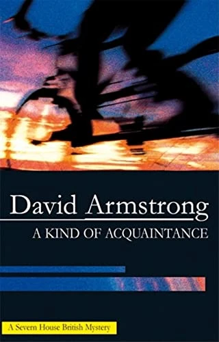 David Armstrong / A Kind of Acquaintance (Large Paperback)