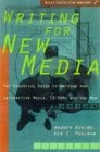 Andrew Bonime / Writing for New Media (Large Paperback)