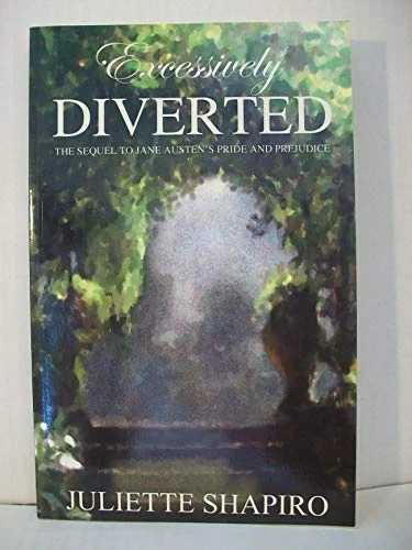 Juliette Shapiro / Excessively Diverted (Large Paperback)