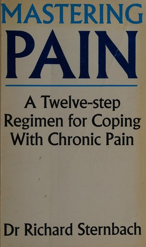 Richard Sternbach / Mastering pain (Large Paperback)