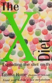 Tabitha Hume / The X-diet (Large Paperback)