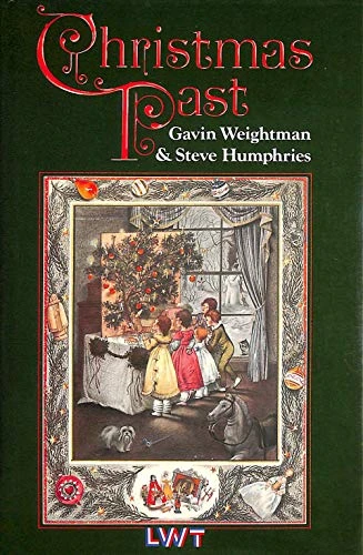 Gavin Weightman / Christmas Past (Large Paperback)