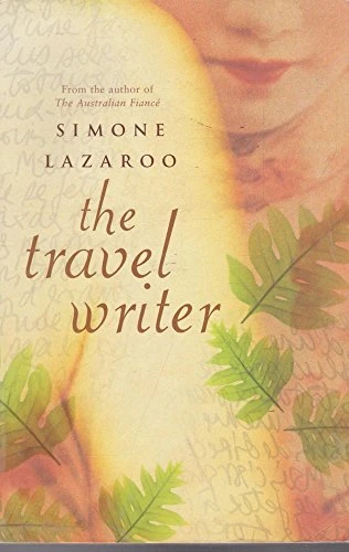 Simone Lazaroo / The Travel Writer (Large Paperback)