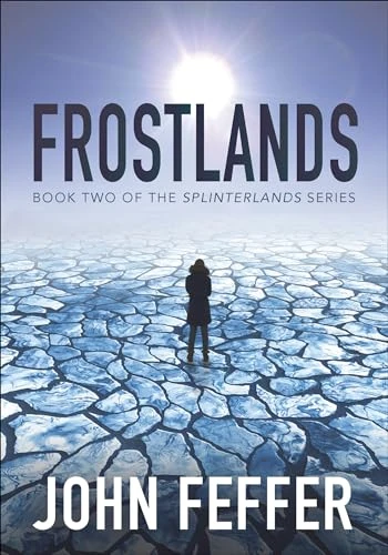 John Feffer / Frostlands
