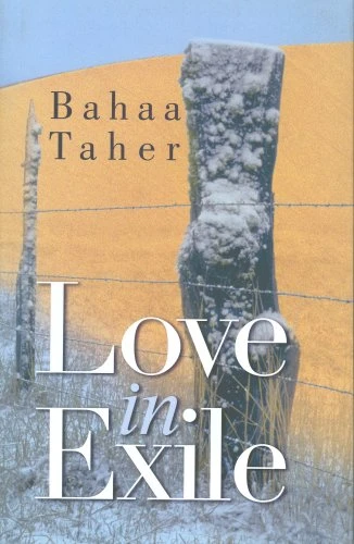 Bahaa Taher / Love in Exile