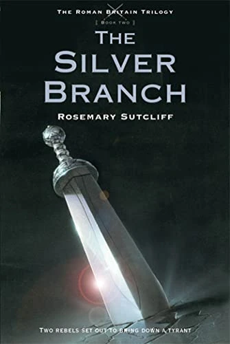 Rosemary Sutcliff / The Silver Branch Film Tie-in Edition