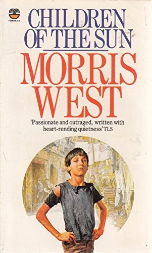 Morris West / Children of the Sun