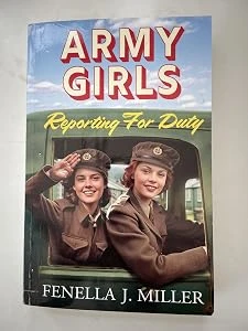 Fenella J. Miller / Army Girls Reporting For Duty