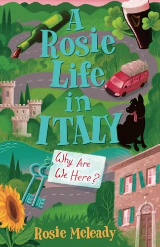 Rosie Meleady / Rosie Life in Italy