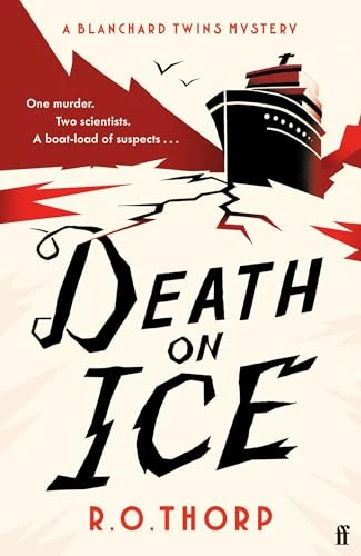 R. O. Thorp / Death on Ice