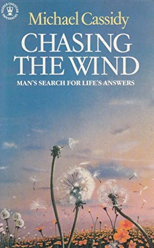 Michael Cassidy / Chasing the wind