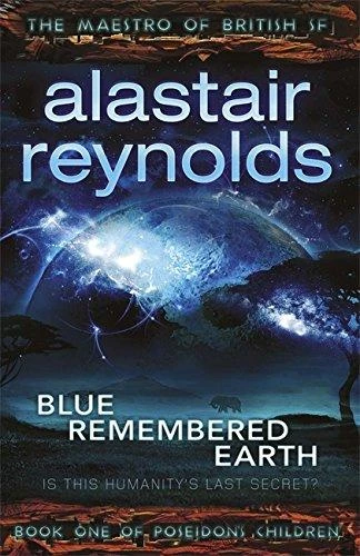 Alastair Reynolds / Blue Remembered Earth (Hardback)