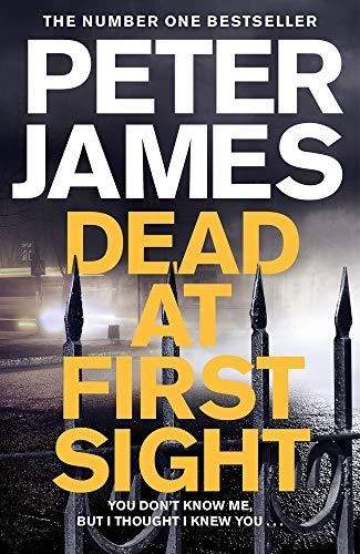 Peter James / Dead at First Sight (Hardback)
