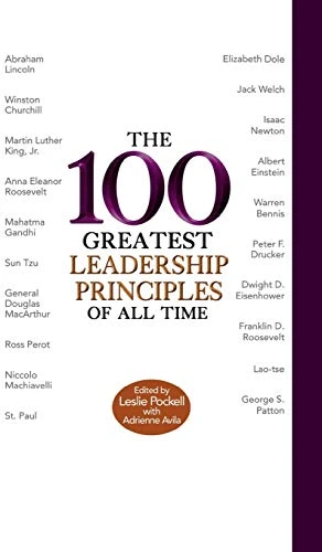 Leslie / The 100 Greatest Leadership Principles Of All Time (Hardback)