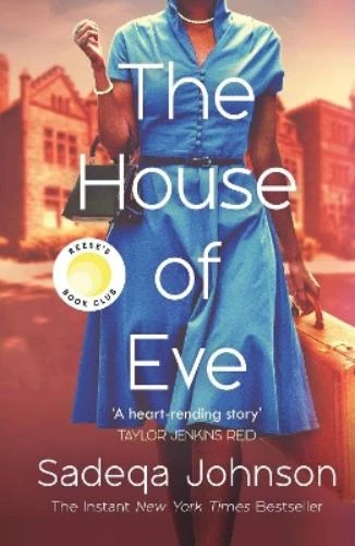 Sadeqa Johnson / The House of Eve (Hardback)