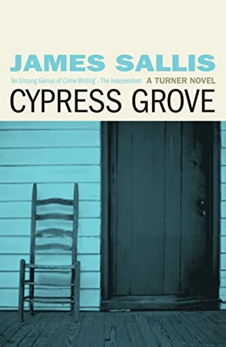 James Sallis / Cypress Grove (Hardback)