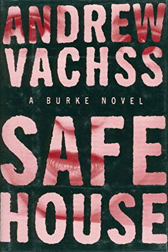 Andrew H. Vachss / Safe House (Hardback)