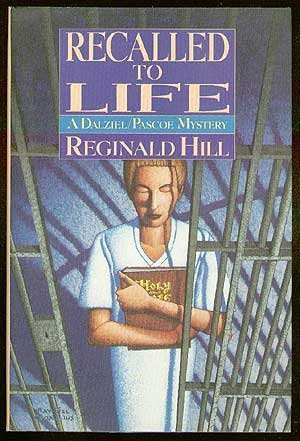 Reginald Hill / Recalled to Life (Hardback)