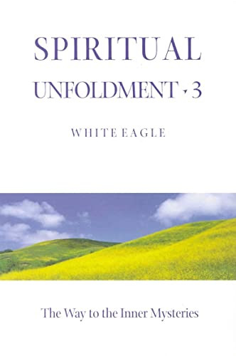White Eagle / The Way to the Inner Mysteries (Hardback)