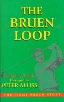George F. Crosbie / The Bruen Loop (Hardback)